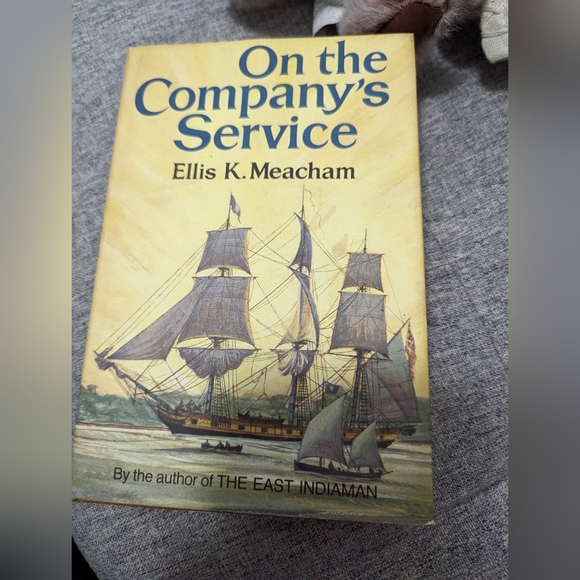 Book. On the Company's Service. Ellis K Meacham. First Edition. 1971.. - Picture 1 of 10